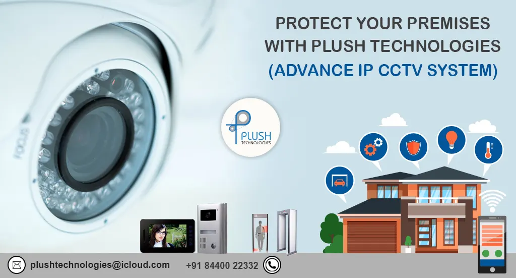 How to secure your premises by CCTV Camera?